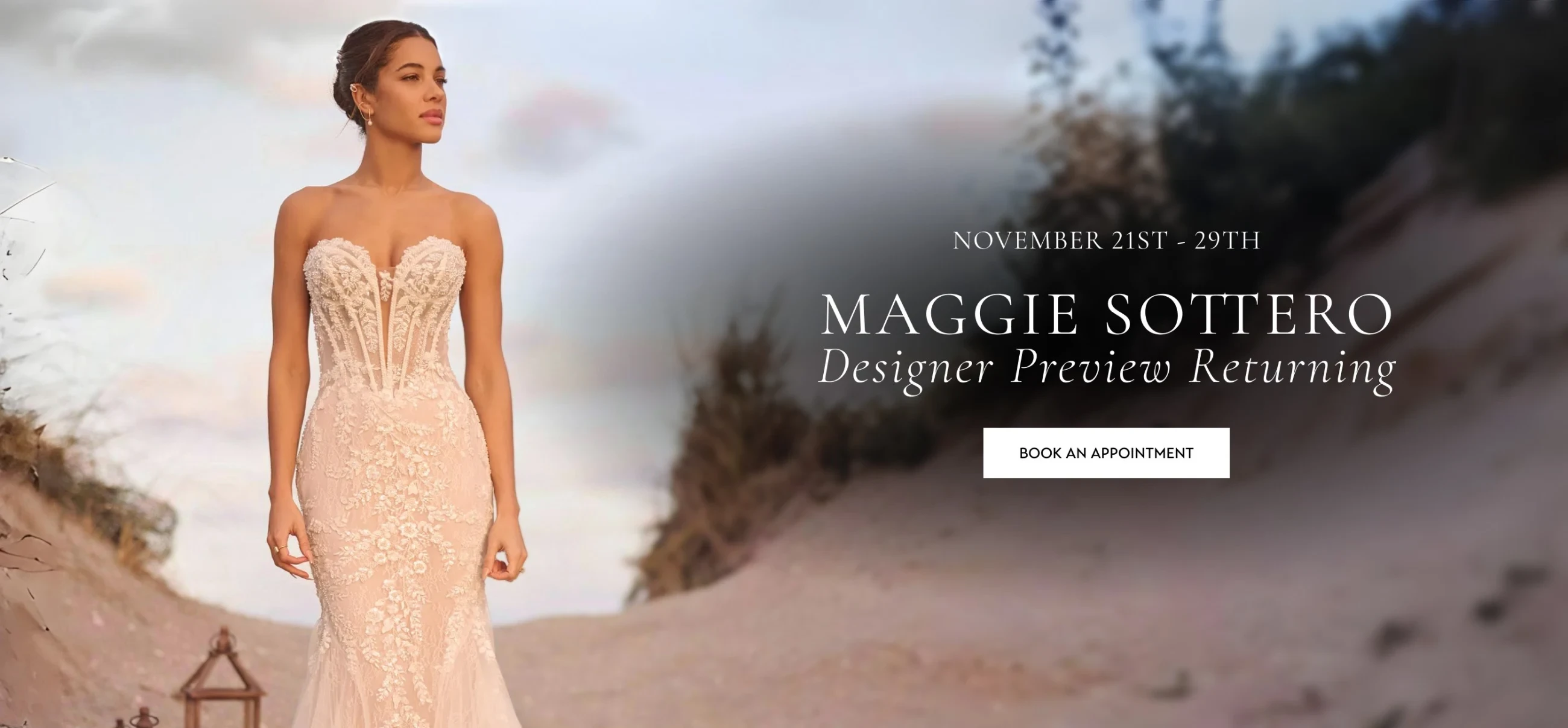 Model wearing Maggie Sottero gown, Maggie Sottero Designer Preview Returning desktop banner