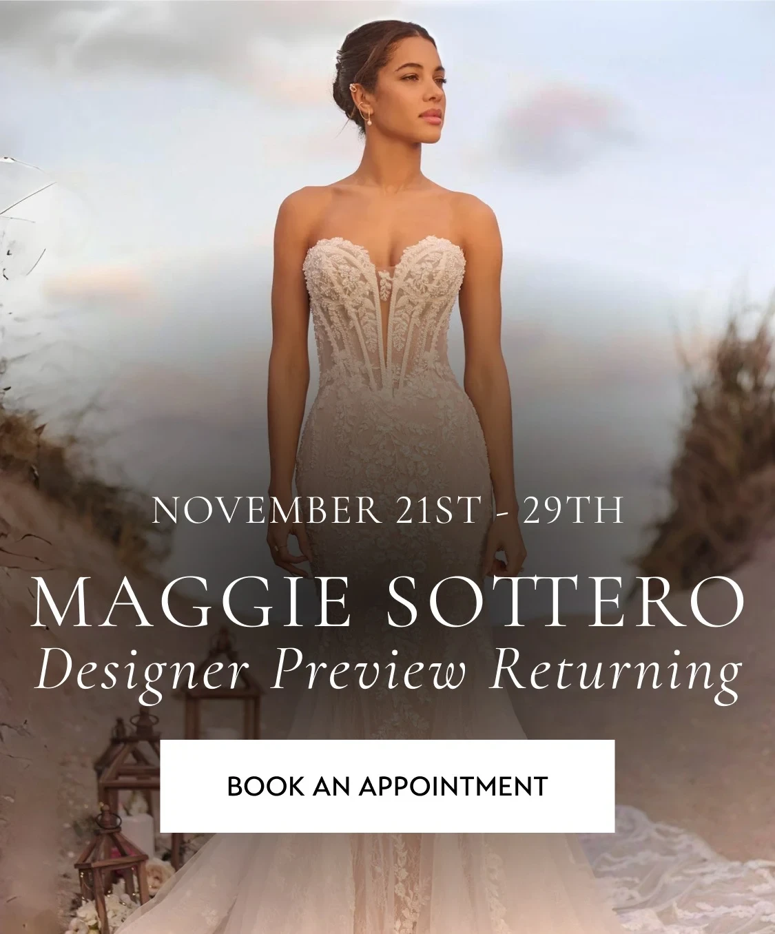 Model wearing Maggie Sottero gown, Maggie Sottero Designer Preview Returning mobile banner